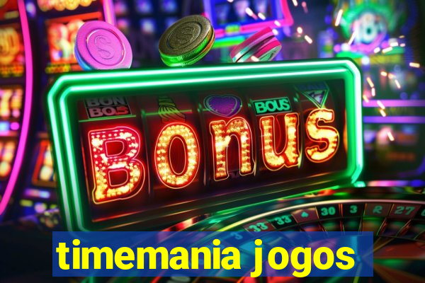 timemania jogos